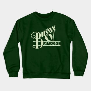 Bugsy Malone Crewneck Sweatshirt